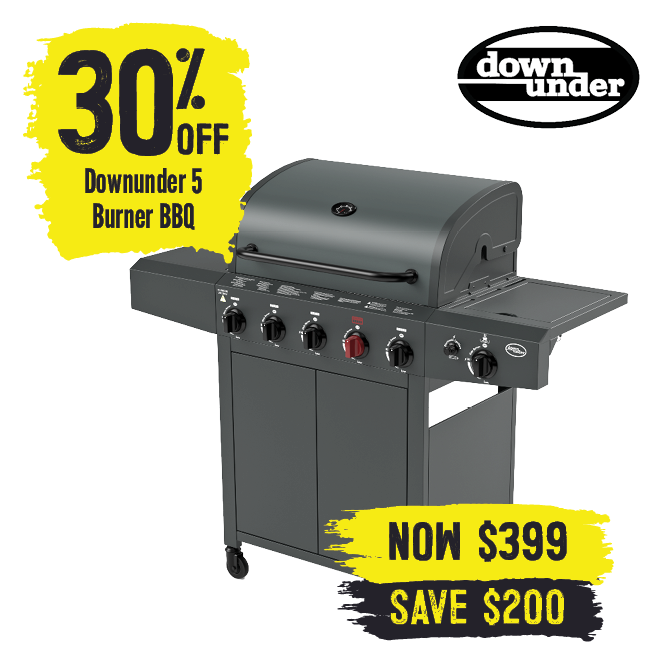 Now $399 Save $200 Downunder 5 Burner BBQ | Shop Now
